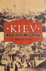 Kiev: A Portrait | Michael F. Hamm