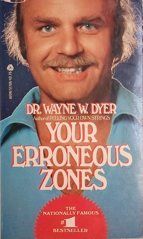 Your Erroneous Zones | Dr. Wayne Dyer
