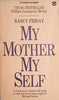 My Mother/My Self: The Daughter's Search for Identity | Nancy Friday