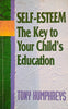 Self-Esteem: The Key to Your Child's Education | Tony Humphreys