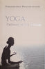 Yoga: Pathway to the Divine | Paramahamsa Prajnanananda