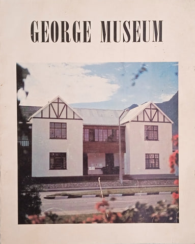 George Museum [Afrikaans/English]