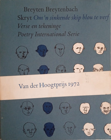 Skryt. Om 'n Sinkende Skip Blou te Verf: Verse en Tekeninge [Intact Prize Band] [Afrikaans/Dutch] | Breyten Breytenbach
