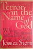 Terror in the Name of God: Why Religious Militants Kill | Jessica Stern