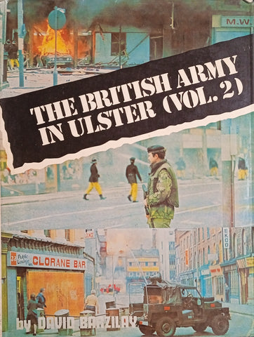 The British Army in Ulster (vol. 2) | David Barzilay