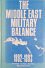 The Middle East Military Balance 1992-1993 | Shlomo Gazit (ed.), Zeev Eytan, Amos Gilboa