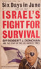 Six Days in June: Israel's Fight for Survival | Robert J. Donovan and the Staff of the Los Angeles Times