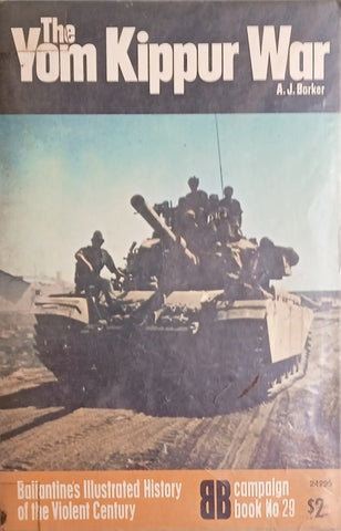 The Yom Kippur War | A.J. Barker