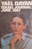 Israel Journal: June, 1967 | Yaël Dayan