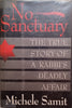 No Sanctuary: The True Story of a Rabbi's Deadly Affair | Michele Samit