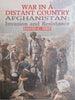 War in a Distant Country. Afghanistan: Invasion and Resistance | David C. Isby