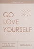 Go Love Yourself: Help for the Journey to Mental and Emotional Wellness | Zachary Levi