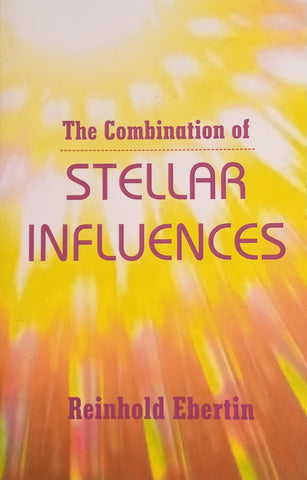The Combination of Stellar Influences | Reinhold Ebertin