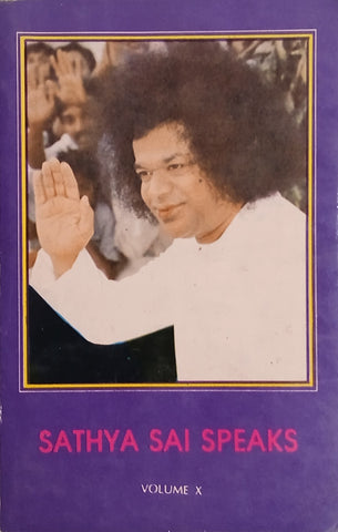 Sathya Sai Baba Speaks Vol. X | N. Kasturi (comp.)