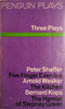 Three Plays: Five Finger Exercise, The Kitchen, The Hamlet of Stepney Green | Peter Shaffer, Arnold Wesker, Bernard Kops