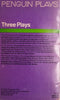 Three Plays: Five Finger Exercise, The Kitchen, The Hamlet of Stepney Green | Peter Shaffer, Arnold Wesker, Bernard Kops