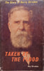 Taken at the Flood: The Story of Harry Struben | Roy Struben