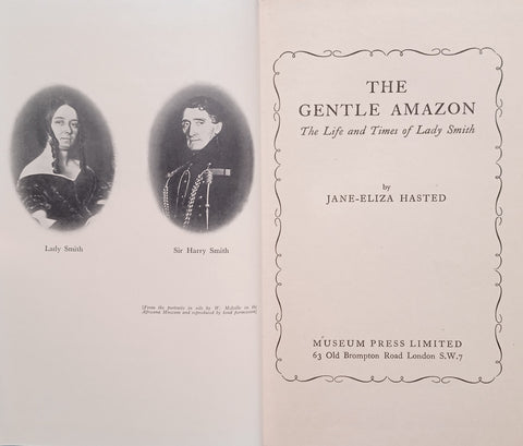 The Gentle Amazon: The Life and Times of Lady Smith | Jane-Eliza Hasted
