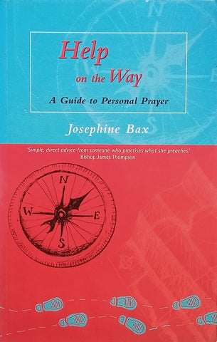 Help on the Way: A Guide to Personal Prayer | Josephine Bax