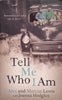 Tell Me Who I Am | Alex and Marcus Lewis with Joanna Hodgkin