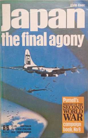 Japan: The Final Agony | Alvin Coox