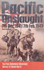 Pacific Onslaught: 7th December 1941/7th February 1943 | Paul Kennedy