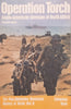 Operation Torch: Anglo-American Invasion of North Africa | Vincent Jones