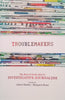 Troublemakers: The Best of South Africa's Journalism [DVD Included] | Anton Harber, Margaret Renn (eds.)