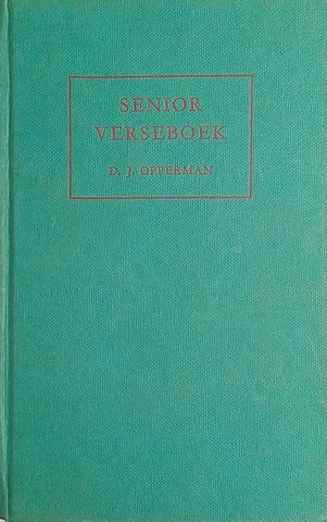 Senior Verseboek [Afrikaans] | D.J. Opperman