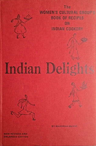 Indian Delights | Zuleikha Mayat