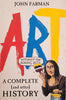 Art: A Complete and Utter History (Without the Boring Bits) | John Farman
