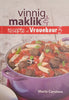 Vinnig en Maklik: Resepte uit Vrouekeur 3 [Afrikaans] | Marlo Carstens