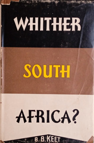 Whither South Africa? | Prof. (Dr.) B.B. Keet