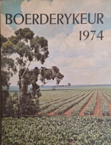 Boerderykeur 1974 [Afrikaans] | Louis Lotter (ed.)