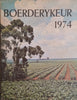 Boerderykeur 1974 [Afrikaans] | Louis Lotter (ed.)