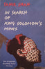 In Search of King Solomon's Mines | Tahir Shah