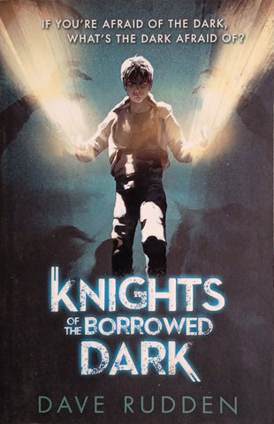 Knights of the Borrowed Dark | Dave Rudden
