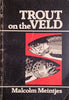 Trout on the Veld | Malcolm Meintjes