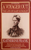 A Voyager Out: The Life of Mary Kingsley | Katherine Frank