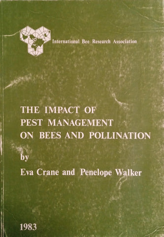 The Impact of Pest Management on Bees and Pollination | Eva Crane and Penelope Walker