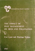 The Impact of Pest Management on Bees and Pollination | Eva Crane and Penelope Walker