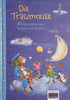 Die Traumreise: 45 Geshichten zum Vorlesen und Träumen [German] | Various