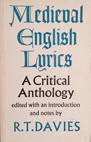 Medieval English Lyrics: A Critical Anthology | R.T. Davies (ed.)