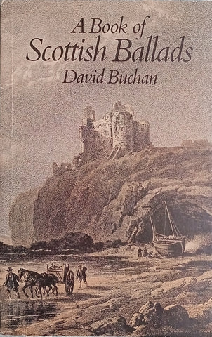 A Book of Scottish Ballads | David Buchan