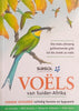 Voëls van Suider-Afrika: Vierde Uitgawe [Afrikaans] | Ian Sinclair, Phil Hockey, Warwick Tarboton, Peter Ryan