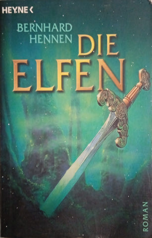 Die Elfen[German] | Bernhard Hennen