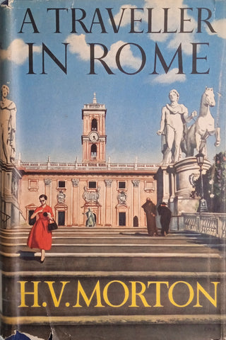 A Traveller in Rome | H.V. Morton