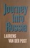 Journey Into Russia | Laurens van der Post