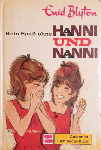 Kein Spaß Ohne Hanni und Nanni [German] | Enid Blyton
