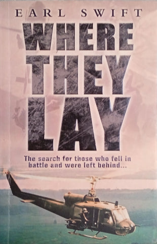 Where They Lay | Earl Swift